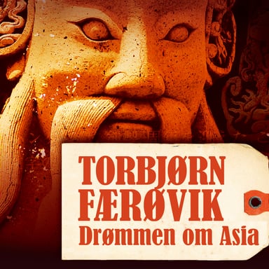 Omslag av "Drømmen om Asia"