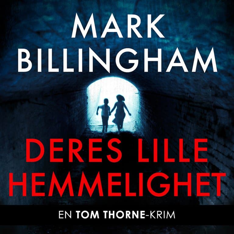 Omslag Deres lille hemmelighet av Mark Billingham (Lydbok)