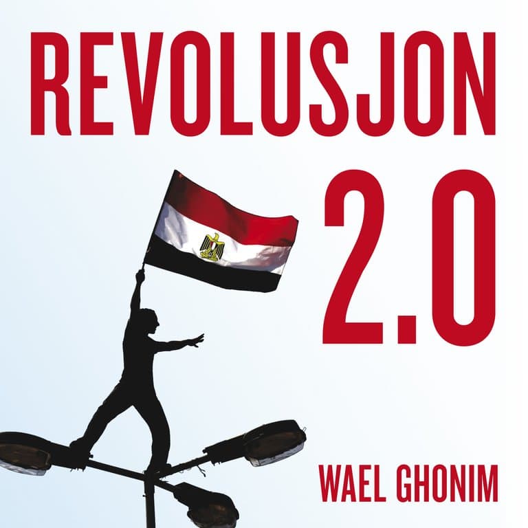 Omslag Revolusjon 2.0 av Wael Ghonim (Lydbok)