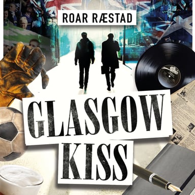 Omslag av "Glasgow kiss"