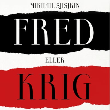 Omslag av "Fred eller krig"