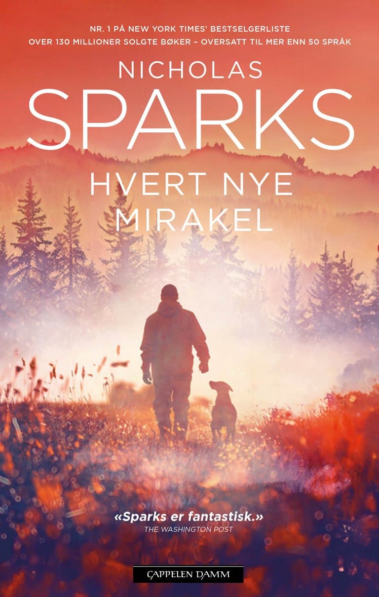 Omslag Hvert nye mirakel av Nicholas Sparks (Innbundet)