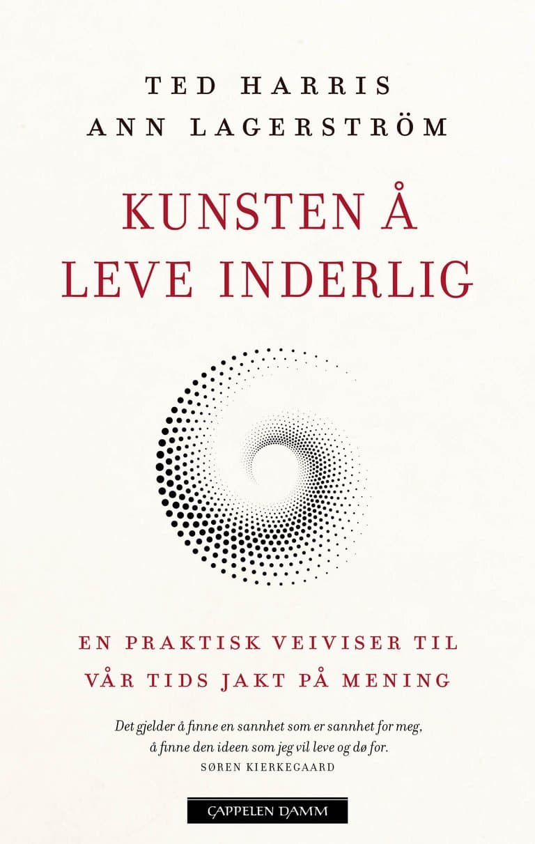 Omslag Kunsten å leve inderlig av Ann Lagerström og Ted Harris (Ebok)