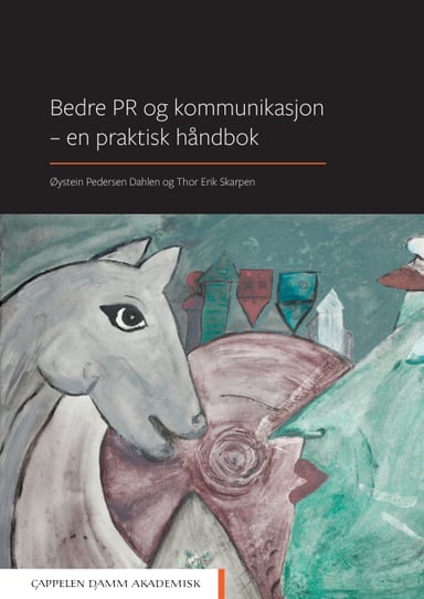Omslag av "Bedre PR og kommunikasjon - en praktisk håndbok"