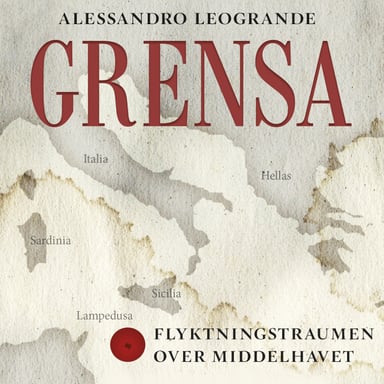 Omslag av "Grensa - Flyktningstraumen over Middelhavet"
