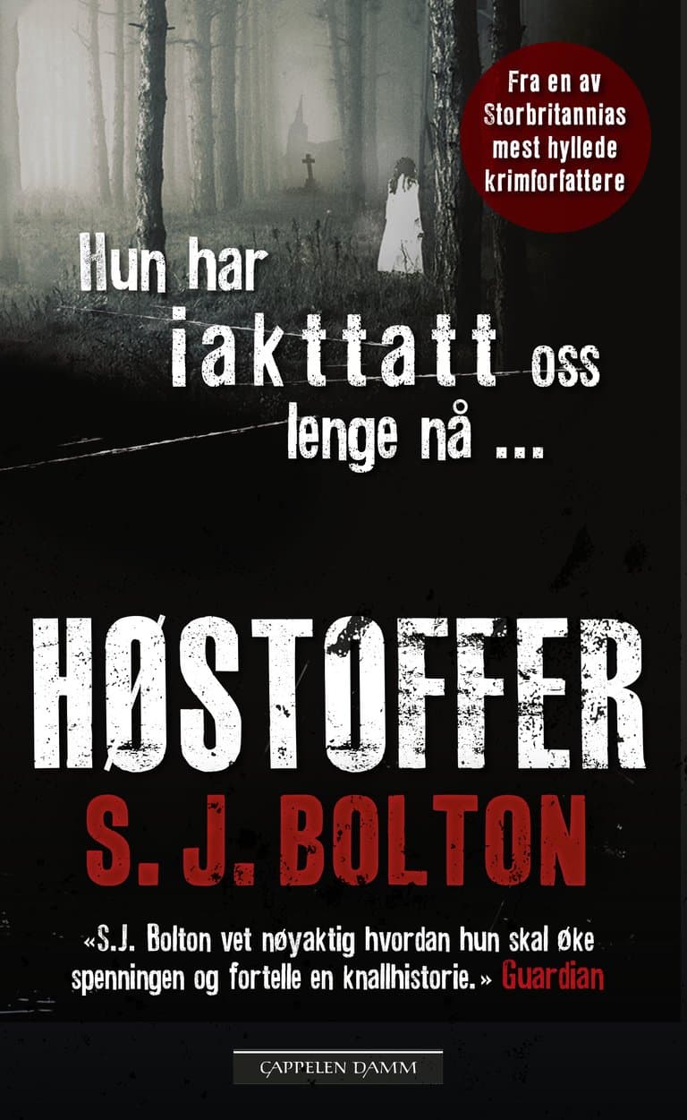 Omslag Høstoffer av S.J. Bolton (Heftet)