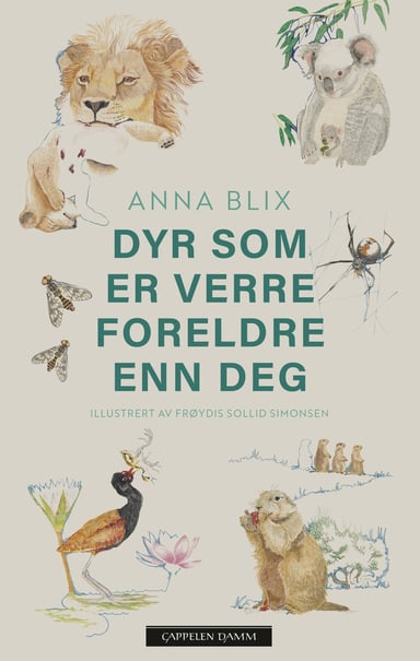 Omslag av "Dyr som er verre foreldre enn deg"