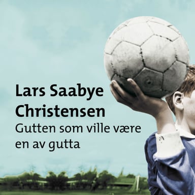 Omslag av "Gutten som ville være en av gutta"