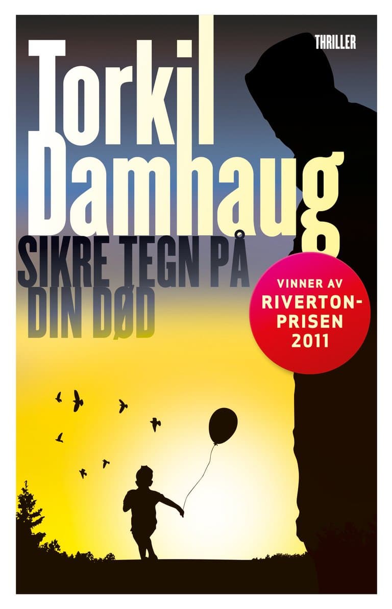 Omslag Sikre tegn på din død av Torkil Damhaug (Innbundet)