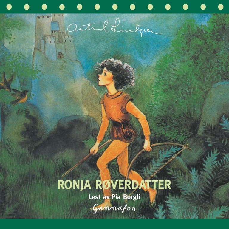 Omslag Ronja Røverdatter av Astrid Lindgren (Lydbok)