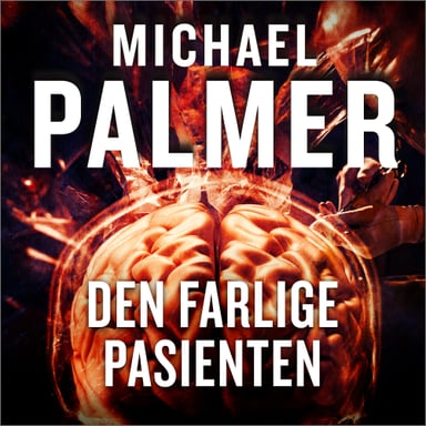 Omslag av "Den farlige pasienten"