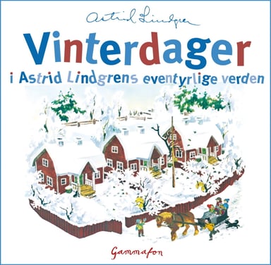 Omslag av "Vinterdager i Astrid Lindgrens verden"