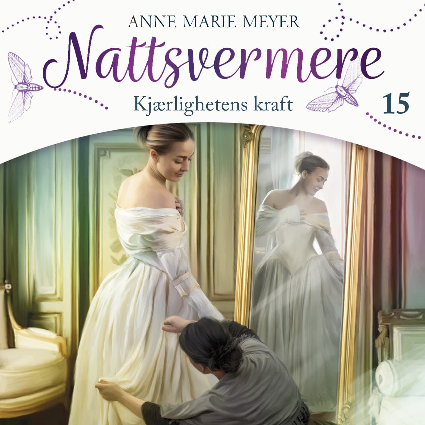 Omslag Kjærlighetens kraft av Anne Marie Meyer (Lydbok)