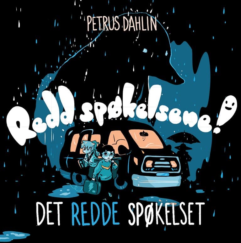 Omslag Det redde spøkelset av Petrus Dahlin (Lydbok)