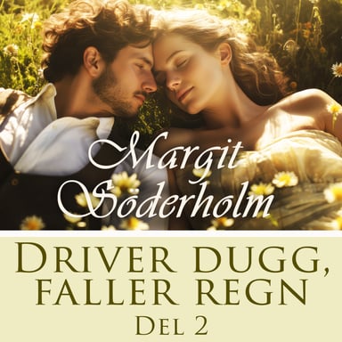 Omslag av "Driver dugg, faller regn - del 2"