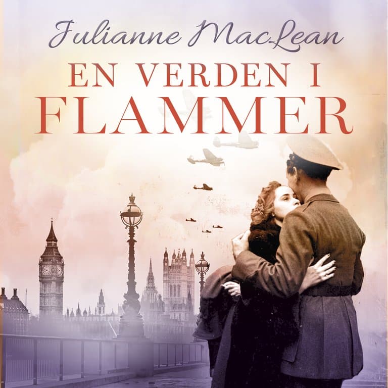 Omslag En verden i flammer av Julianne MacLean (Lydbok)