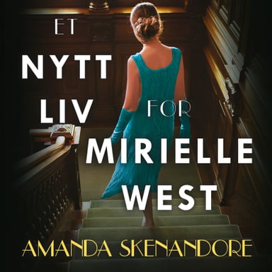 Omslag av "Et nytt liv for Mirielle West"