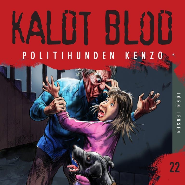 Omslag Kaldt blod 22 - Politihunden Kenzo av Jørn Jensen (Lydbok)