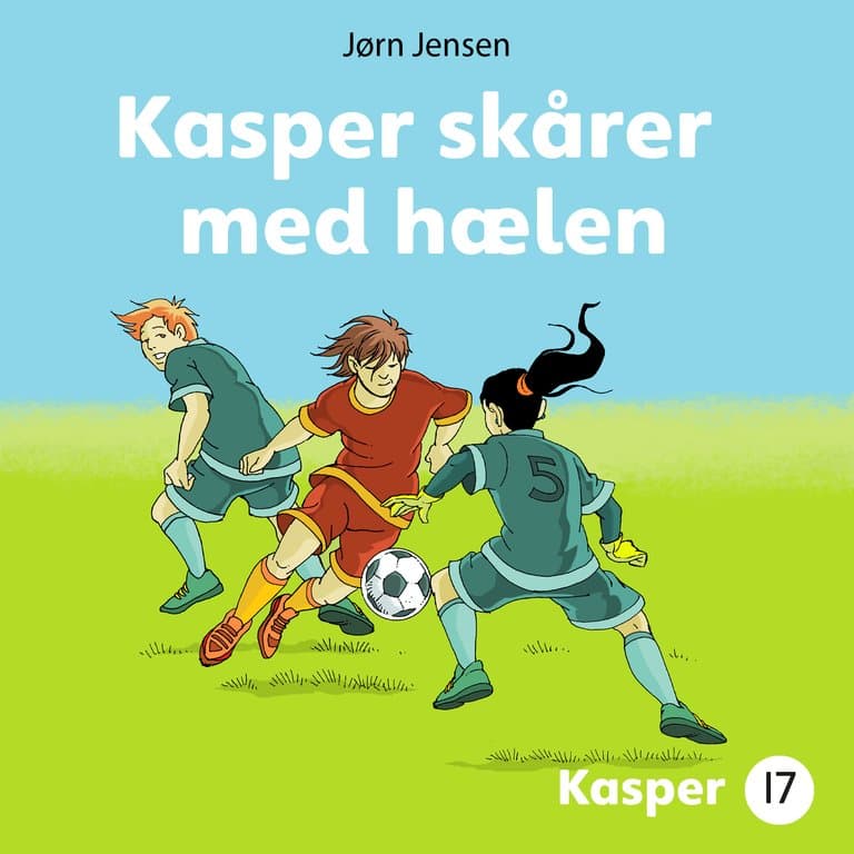 Omslag Kasper skårer med hælen av Jørn Jensen (Lydbok)