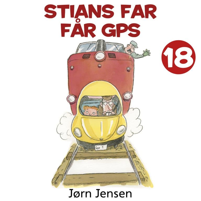 Omslag Stians far får GPS av Jørn Jensen (Lydbok)