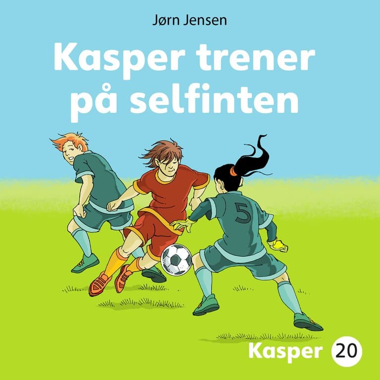 Omslag Kasper trener på selfinten av Jørn Jensen (Lydbok)