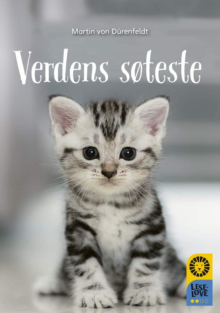Omslag Leseløve nivå 2 - Verdens søteste av Martin von Dürenfeldt (Ebok)