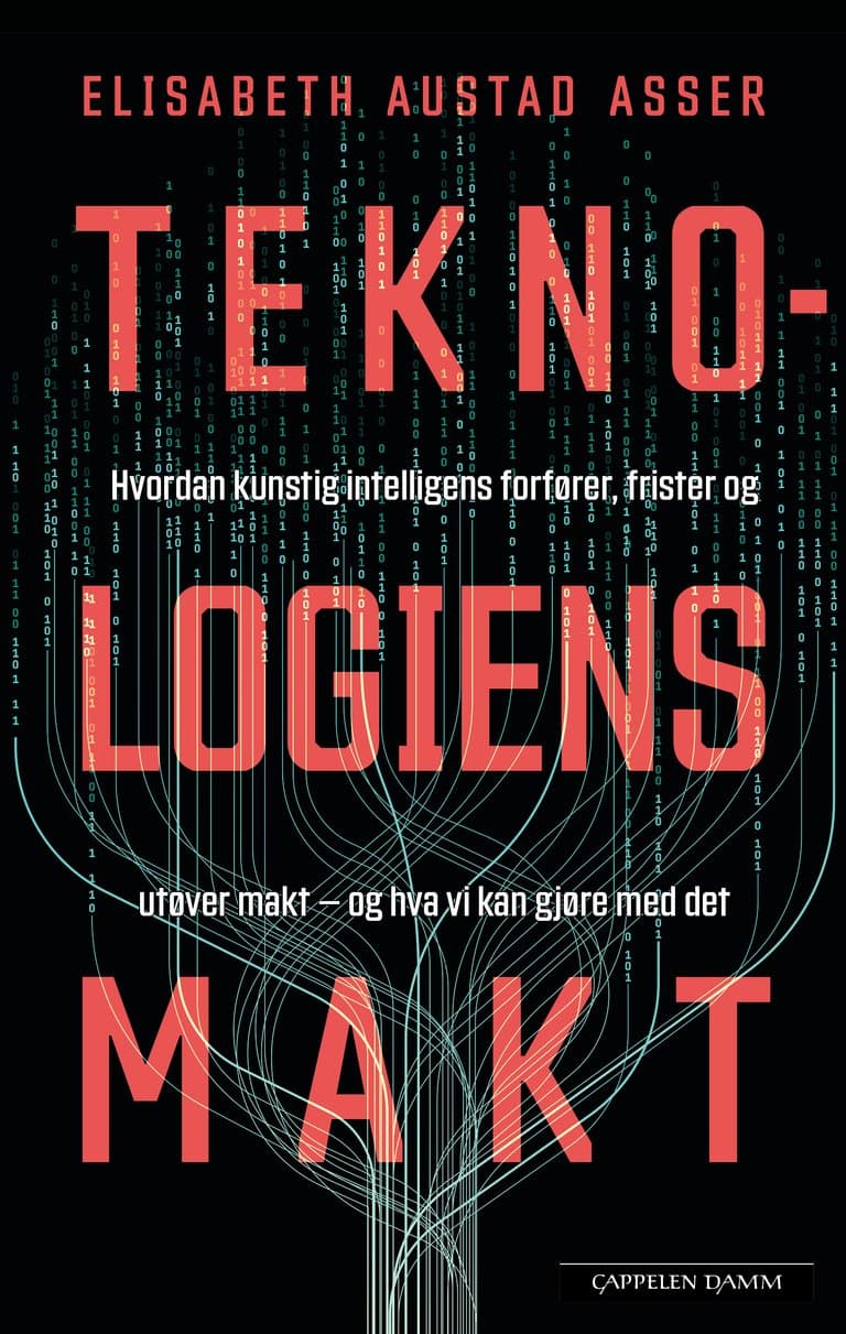 Omslag Teknologiens makt av Elisabeth Austad Asser (Ebok)
