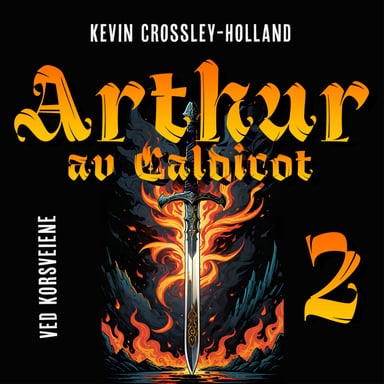 Omslag av "Arthur - Ved korsveiene"