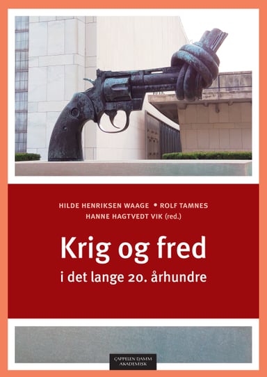 Omslag av "Krig og fred i det lange 20. århundre"