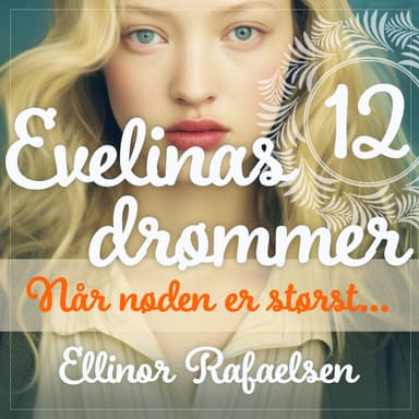 Når nøden er størst ...
