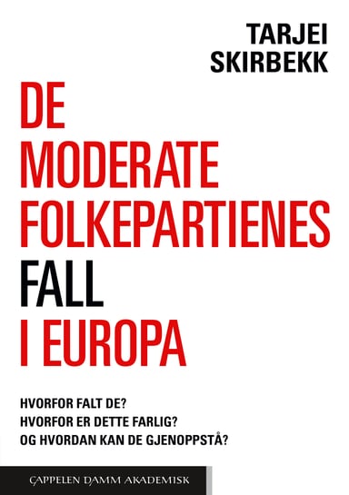 Omslag av "De moderate folkepartienes fall i Europa"