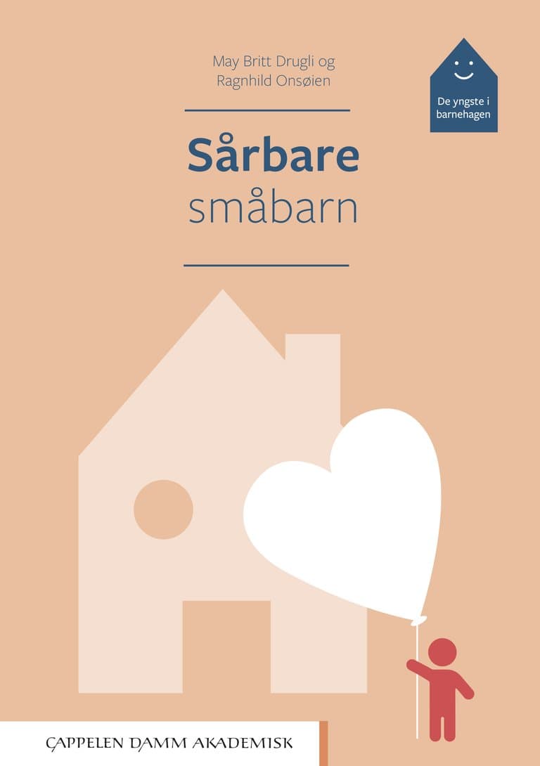 Omslag Sårbare småbarn av May Britt Drugli og Ragnhild Onsøien (Ebok)