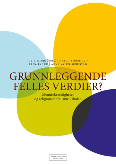 Omslag av "Grunnleggende felles verdier?"