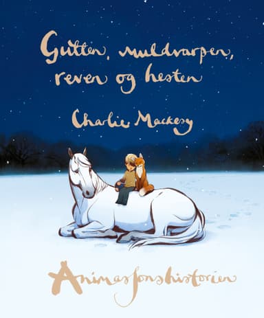 Gutten, muldvarpen, reven og hesten - animasjonshistorien