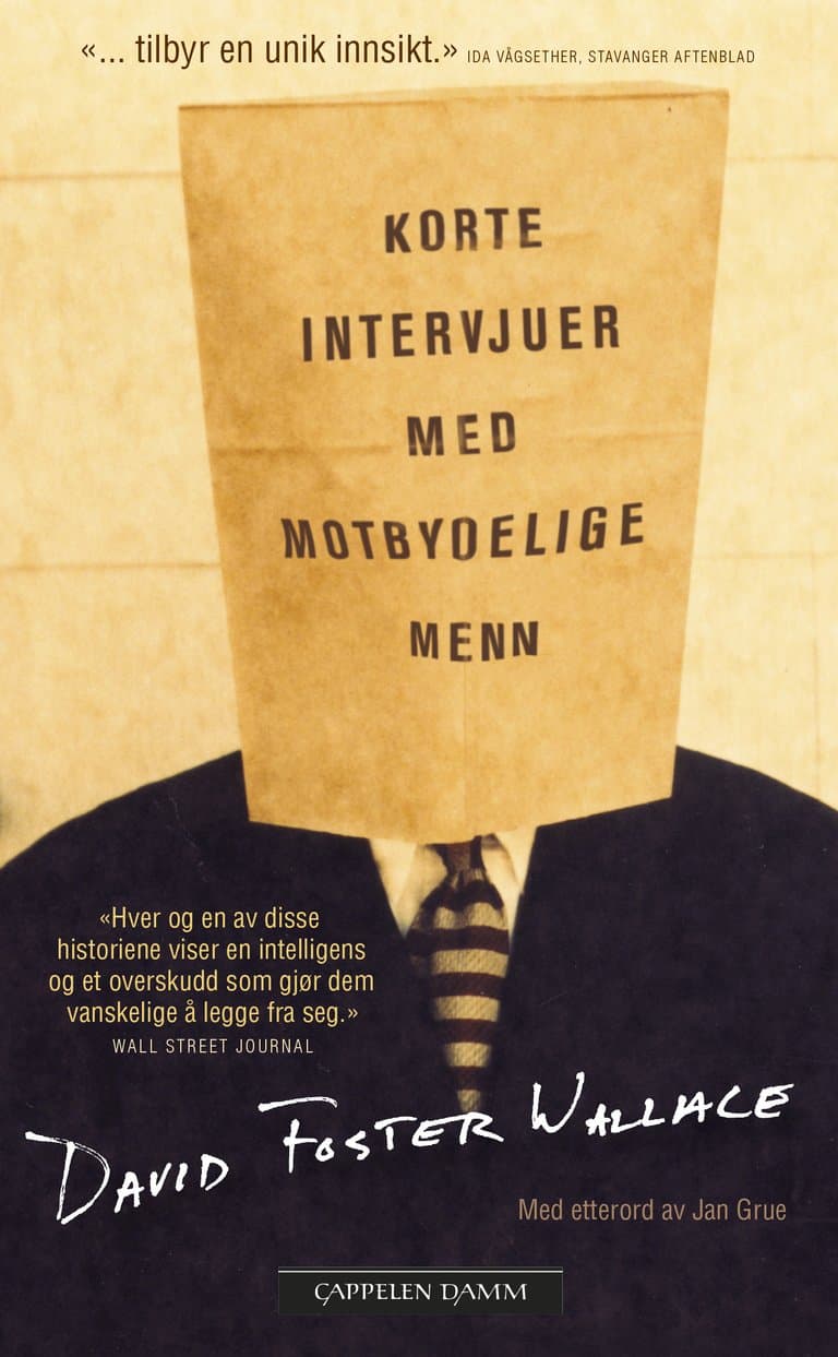 Omslag Korte intervjuer med motbydelige menn av David Foster Wallace (Heftet)