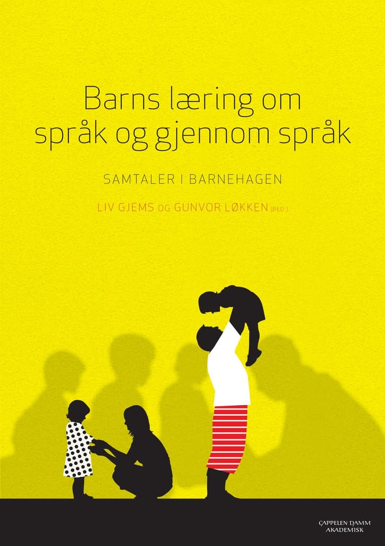 Omslag Barns læring om språk og gjennom språk av Liv Gjems og Gunvor Løkken (red.) (Heftet)