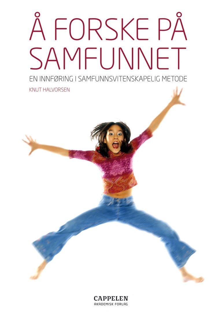 Omslag Å forske på samfunnet av Knut Halvorsen (Ebok)