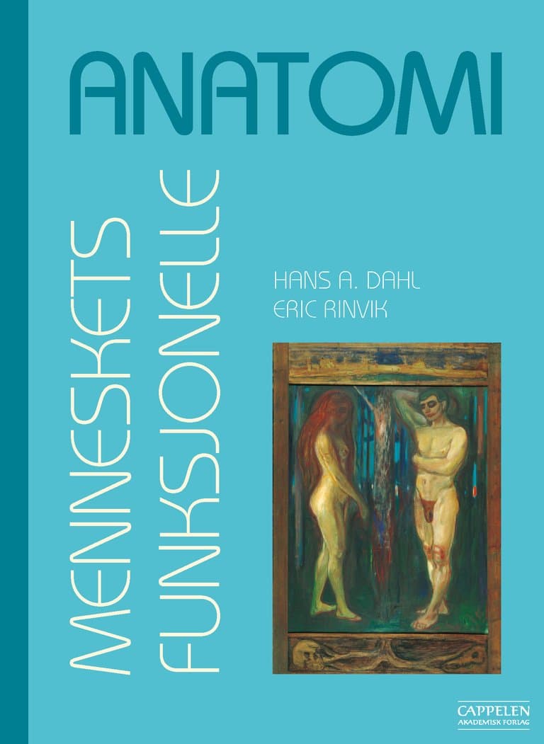 Omslag Menneskets funksjonelle anatomi av Hans A. Dahl og Eric Rinvik (Innbundet)