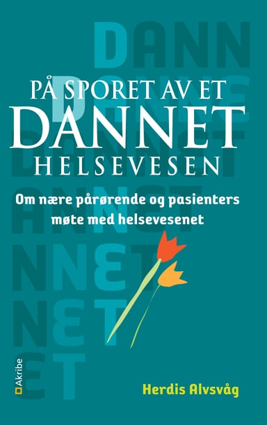 Omslag av "På sporet av et dannet helsevesen"