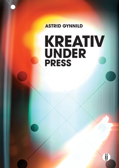 Omslag av "Kreativ under press"