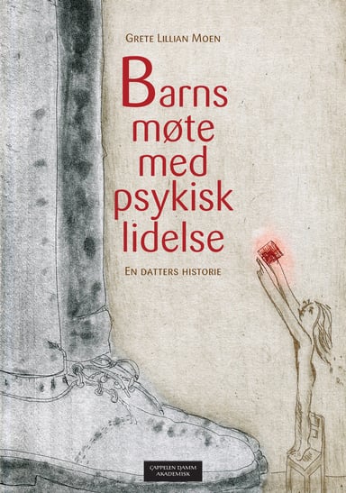 Omslag av "Barns møte med psykisk lidelse"