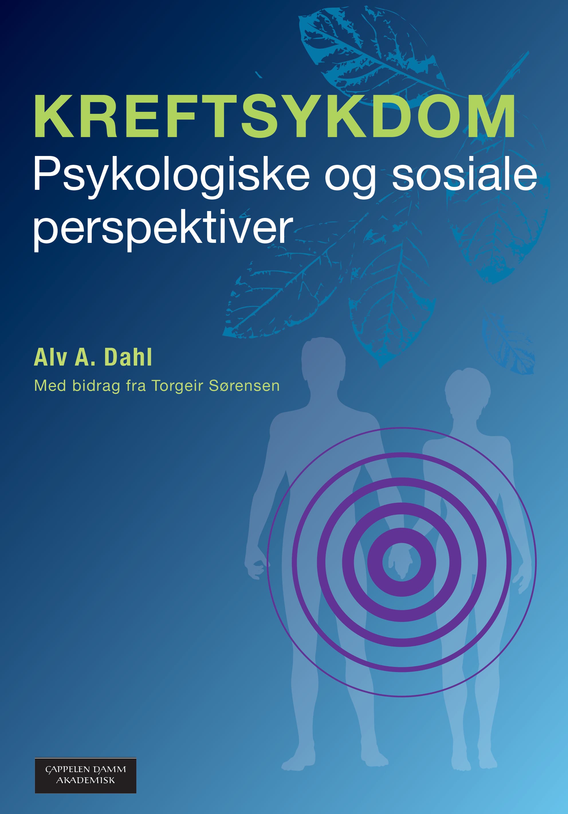Omslag Kreftsykdom av Alv A. Dahl (Heftet)