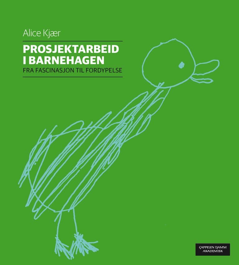 Omslag Prosjektarbeid i barnehagen av Alice Kjær (Heftet)