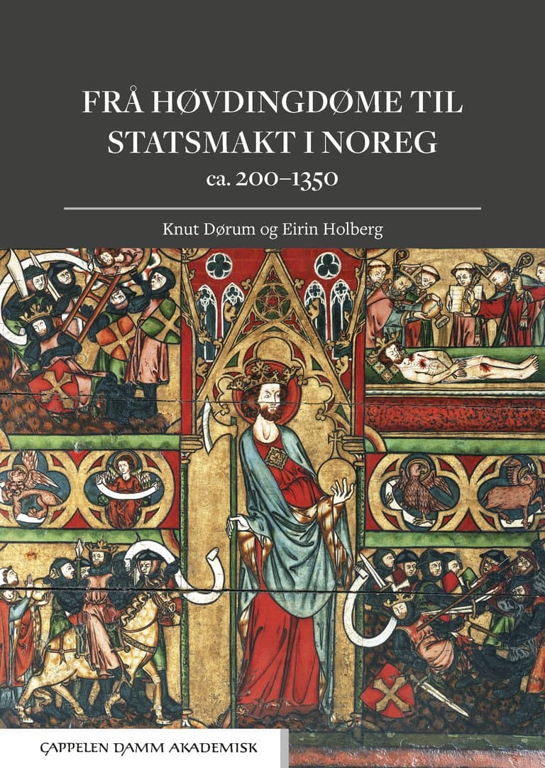Omslag Frå høvdingdøme til statsmakt i Noreg av Knut Dørum og Eirin Holberg (Ebok)
