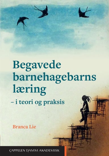 Omslag av "Begavede barnehagebarns læring i teori og praksis"