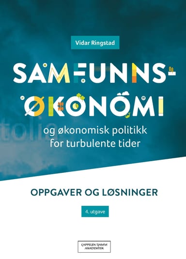 Omslag av "Samfunnsøkonomi og økonomisk politikk for turbulente tider"