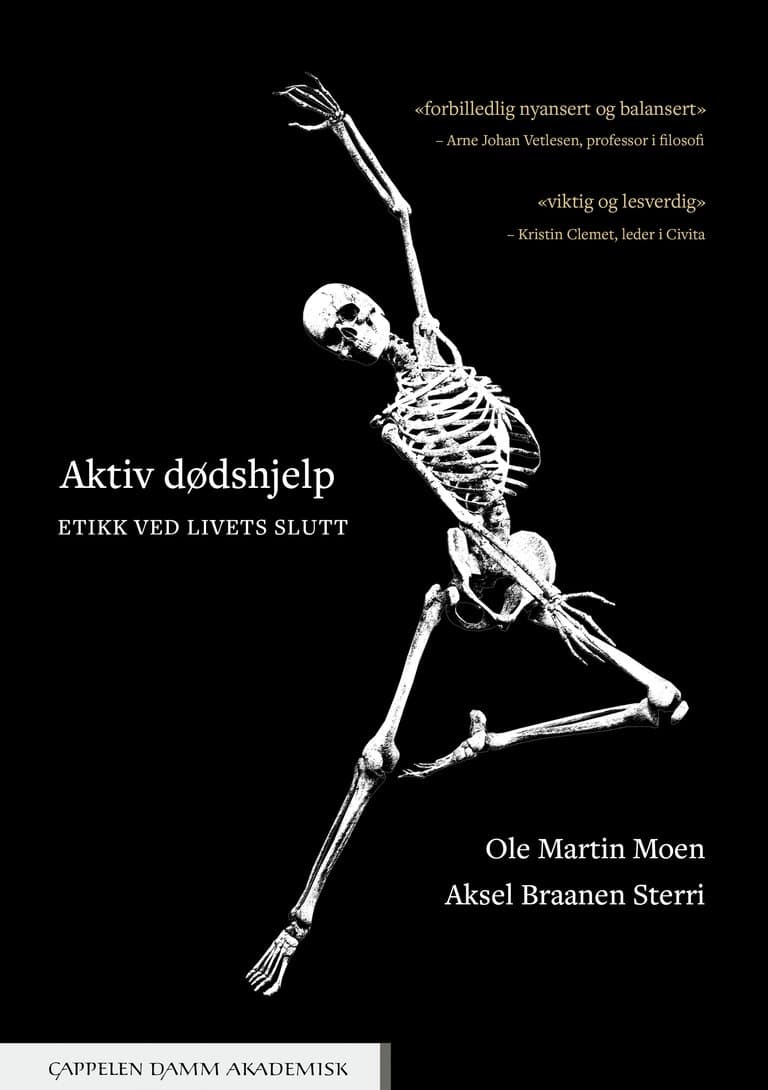Omslag Aktiv dødshjelp av Ole Martin Moen og Aksel Braanen Sterri (Ebok)