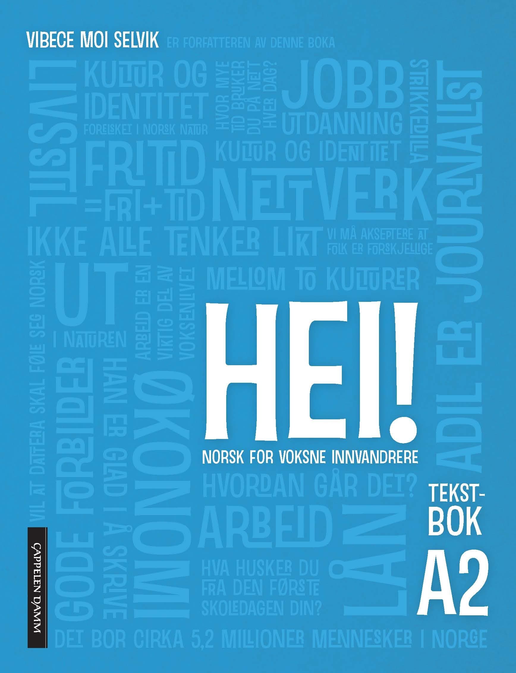 Omslag Hei! A2 Tekstbok av Vibece Moi Selvik (Heftet)