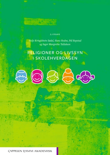 Omslag av "Religioner og livssyn i skolehverdagen"