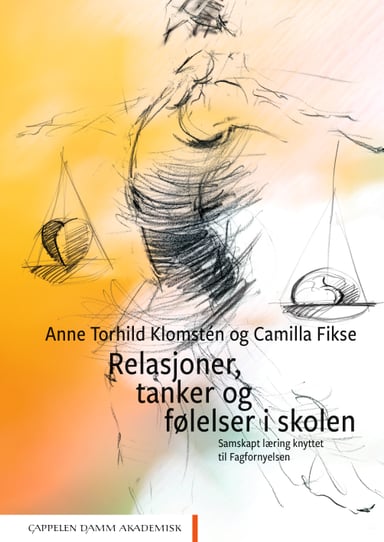 Omslag av "Relasjoner, tanker og følelser i skolen"